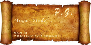 Pleyer Girót névjegykártya